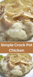 Simple Crock Pot Chicken