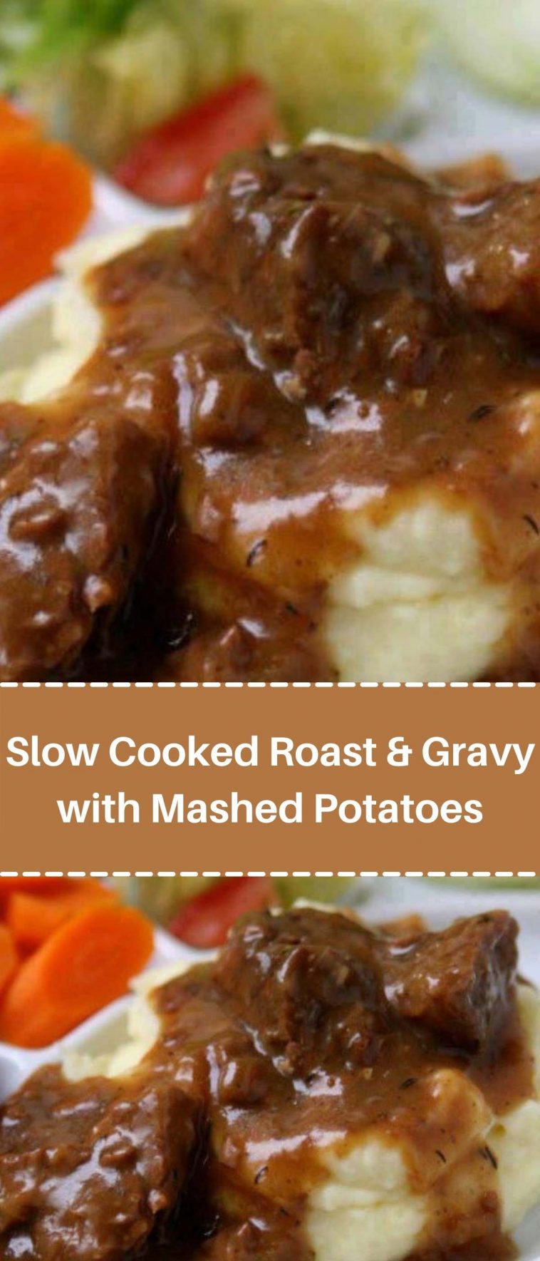 Slow Cooked Roast & Gravy with Mashed Potatoes