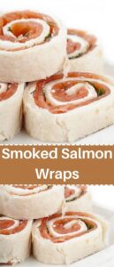 Smoked Salmon Wraps