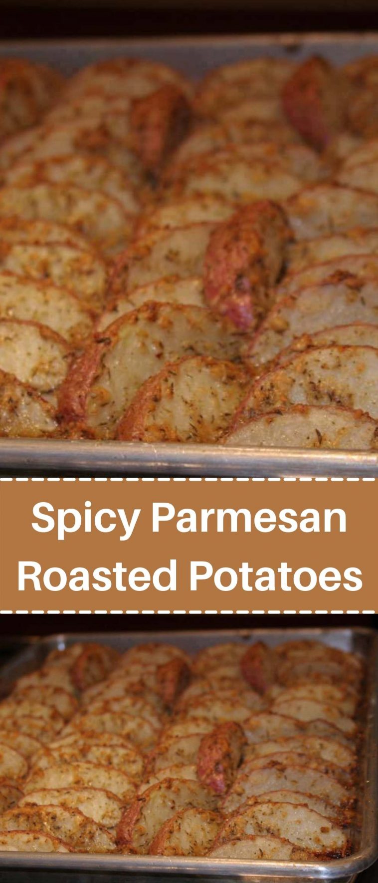 Spicy Parmesan Roasted Potatoes