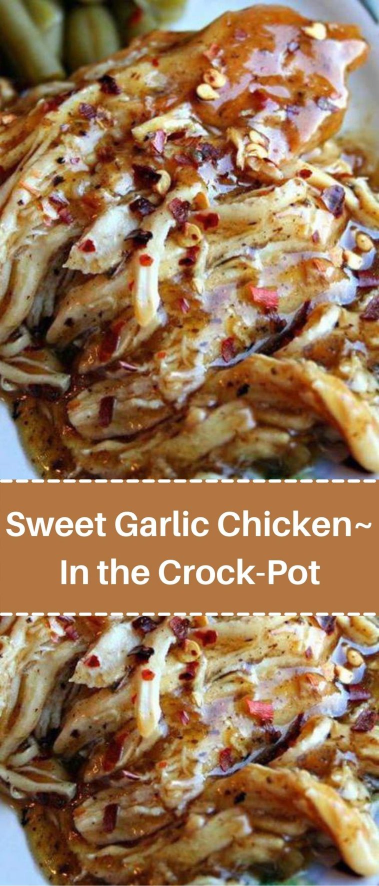 Sweet Garlic Chicken~ In the CrockPot