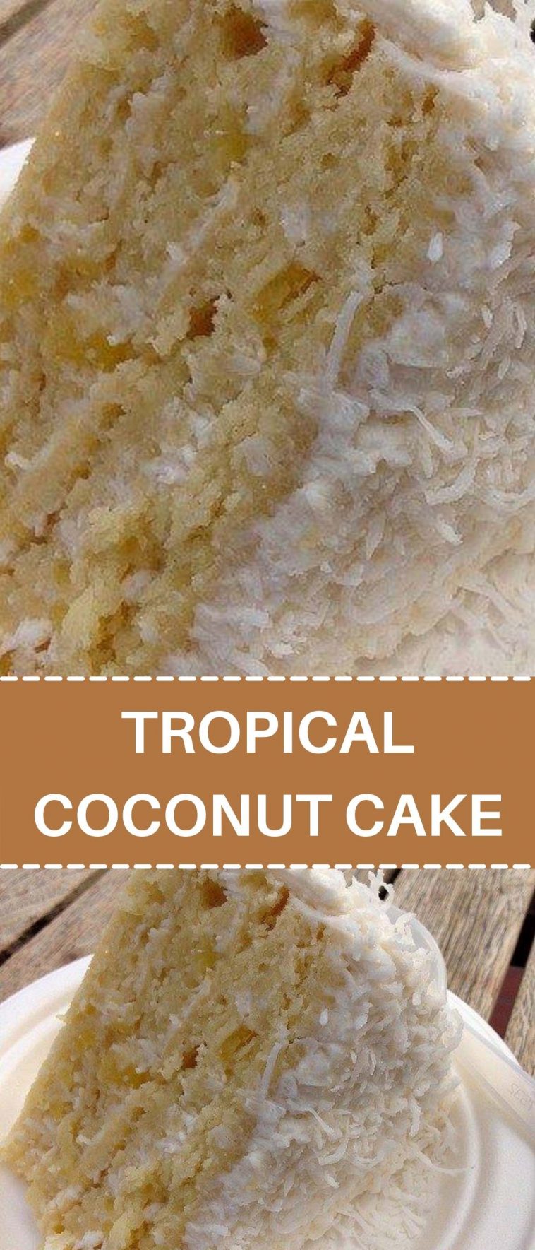 TROPICAL COCONUT CAKE