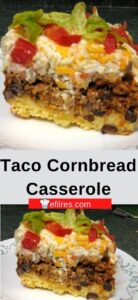 Taco Cornbread Casserole