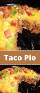 Taco Pie