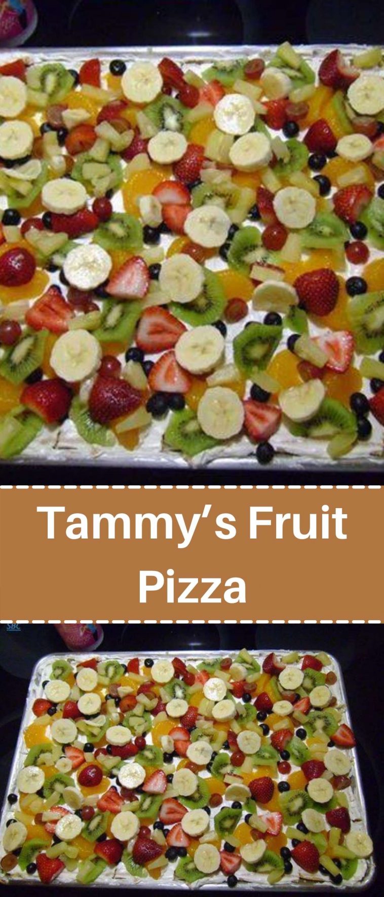 Tammy’s Fruit Pizza