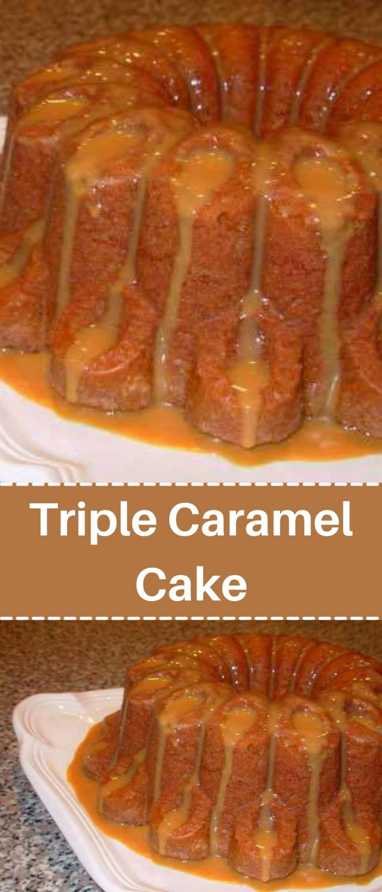 Triple Caramel Cake