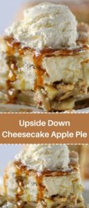 Upside Down Cheesecake Apple Pie